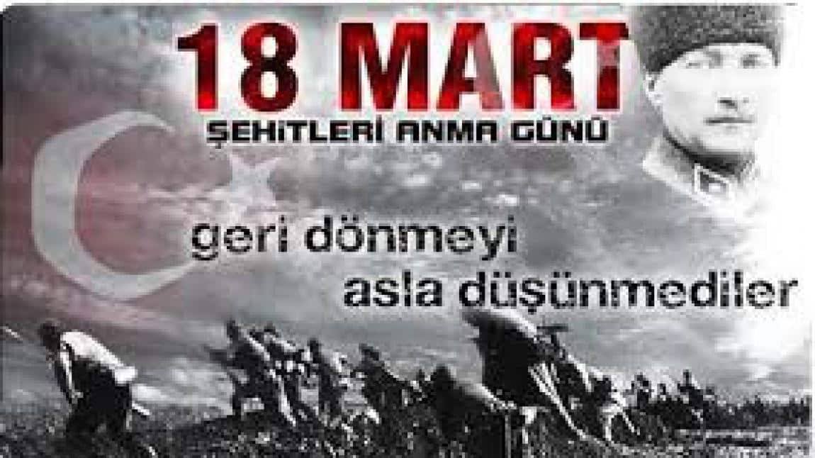 18 Mart Çanakkale Zaferi ve Şehitleri Anma Günü