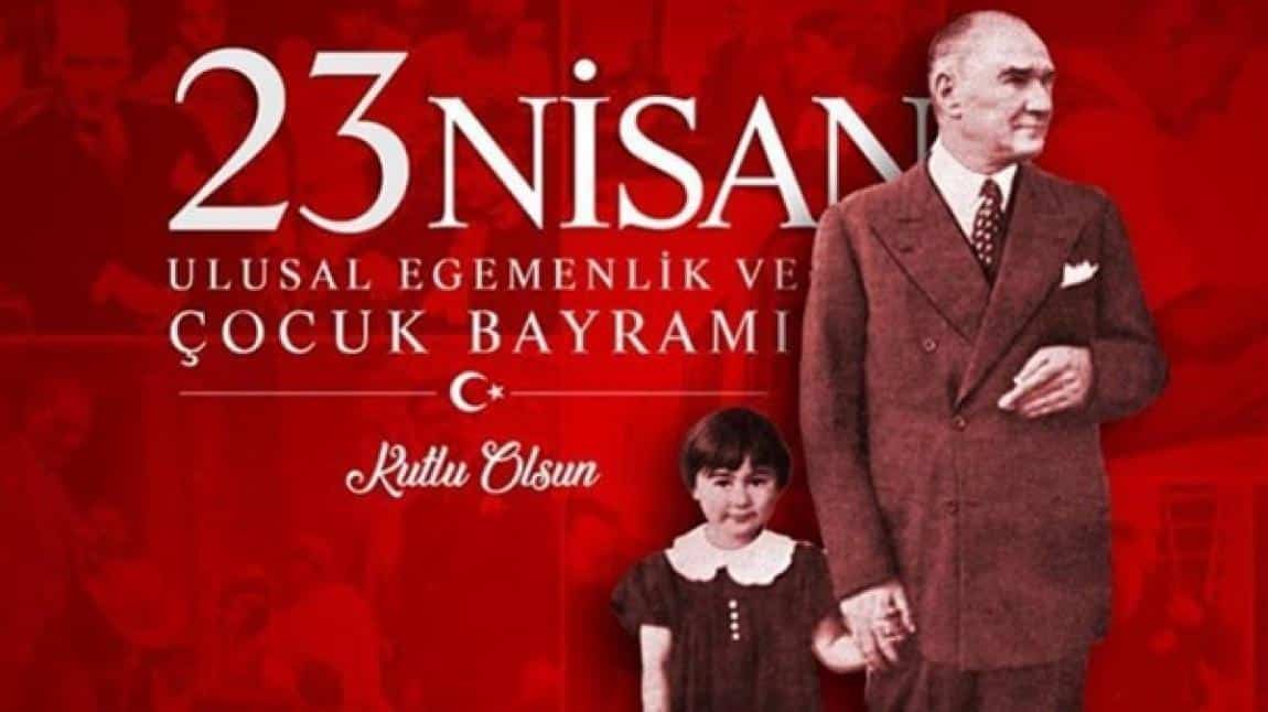   23 Nisan Ulusal Egemenlik ve Çocuk Bayramı                                                                                                                          